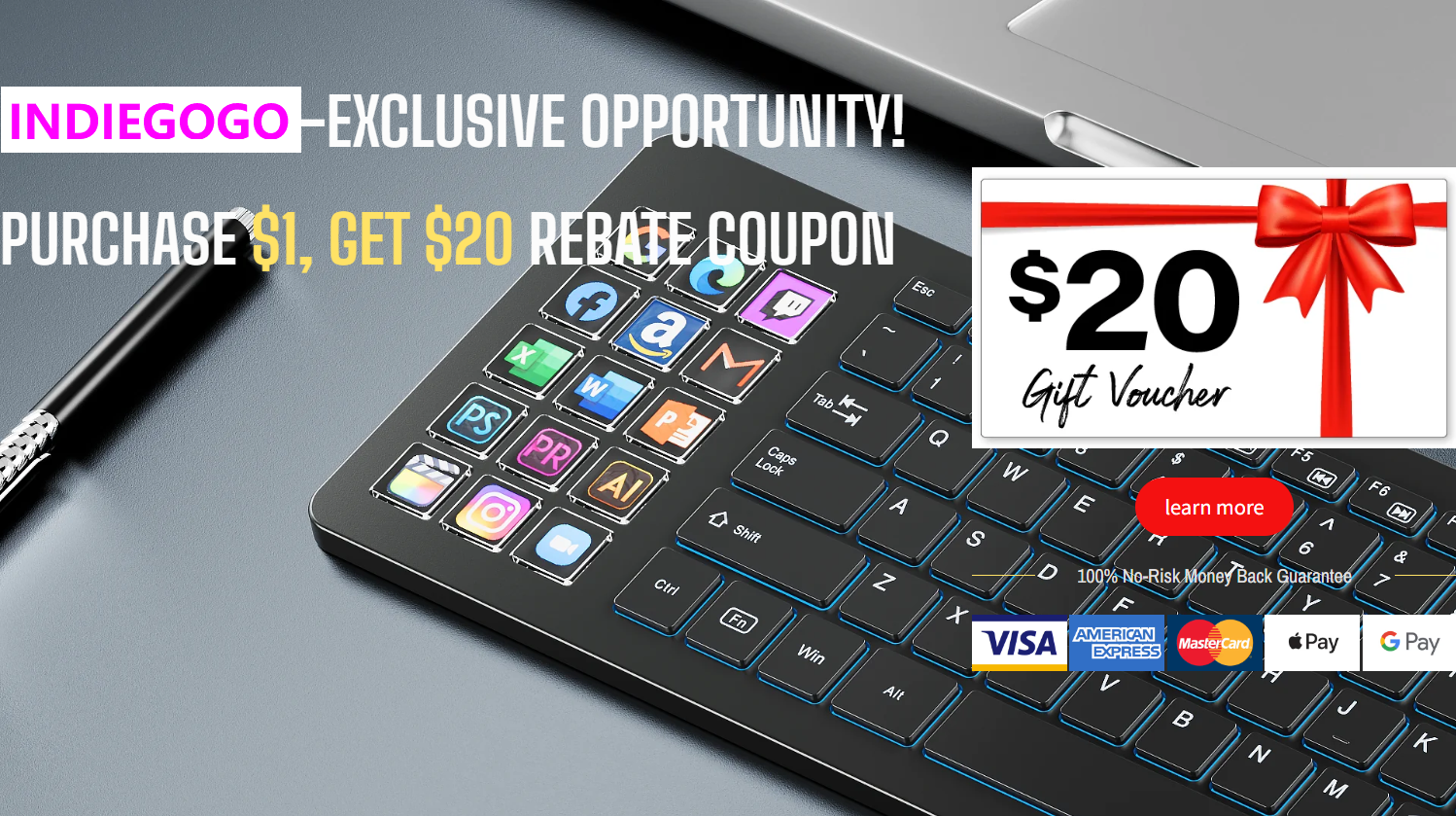 Indiegogo-Exclusive Opportunity! Purchase $1, Get $20 Rebate Coupon